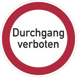 thumbnail of Verbotsschild, Durchgang verboten - praxisbewährt - 400x0.6 mm Aluminium geprägt
