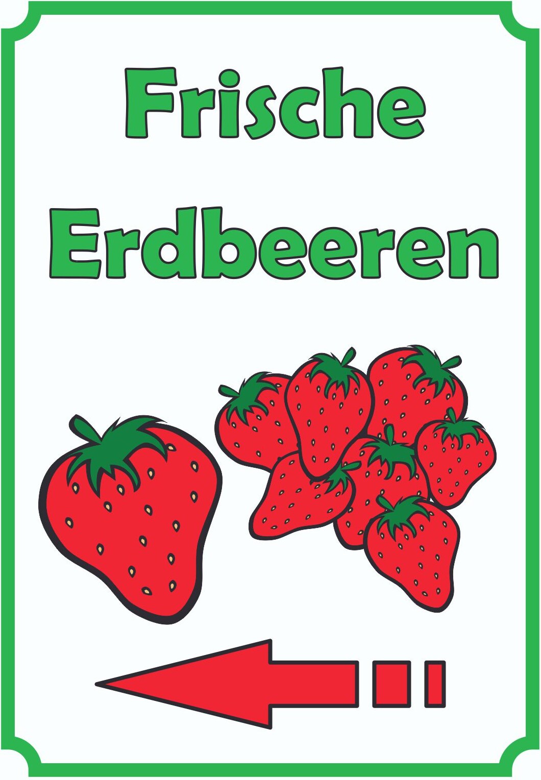 Verkaufsschild Schild Erdbeeren Hochkant mit Pfeil links A5 Rückseite selbstklebend
