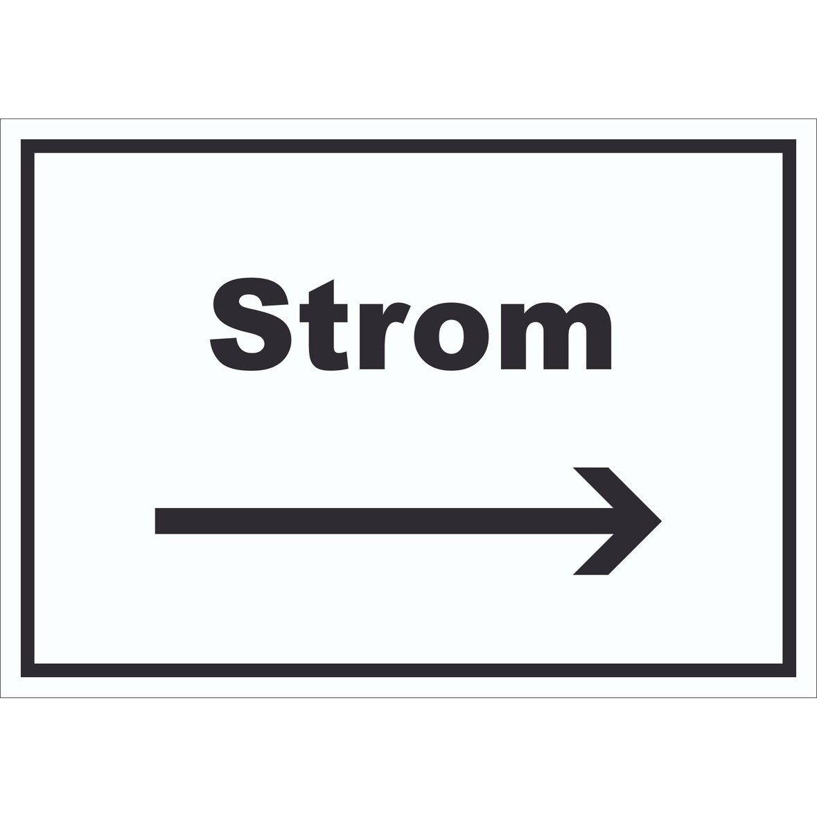 Strom Schild mit Text und Richtungspfeil rechts Anschluss waagerecht A0 (841x1189mm)