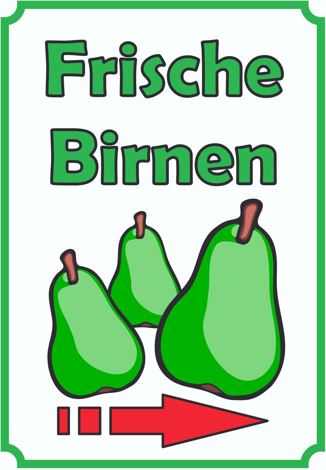 Frische Birnen Schild Hochkant mit Pfeil rechts A4 Rückseite selbstklebend