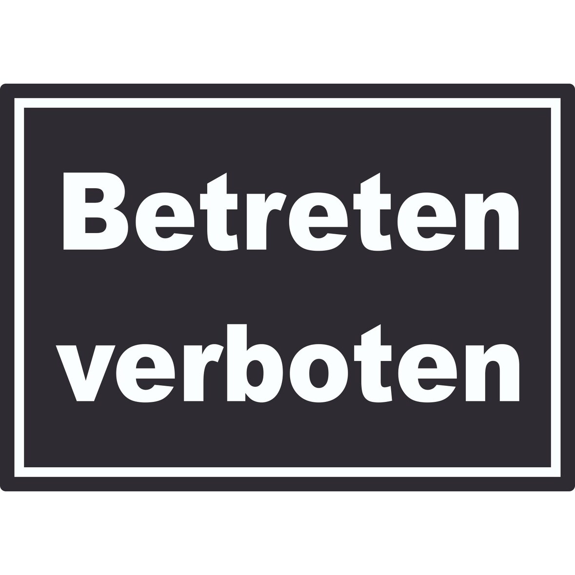 Betreten verboten Schild weiß-schwarz A2 (420x594mm)