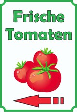 thumbnail of Frische Tomaten Schild Hochkant mit Pfeil links A0 (841x1189mm)