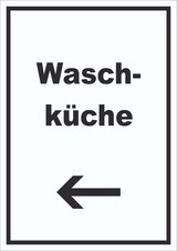 thumbnail of Waschküche Schild mit Text und Richtungspfeil links Waschraum hochkant A1 Rückseite selbstklebend
