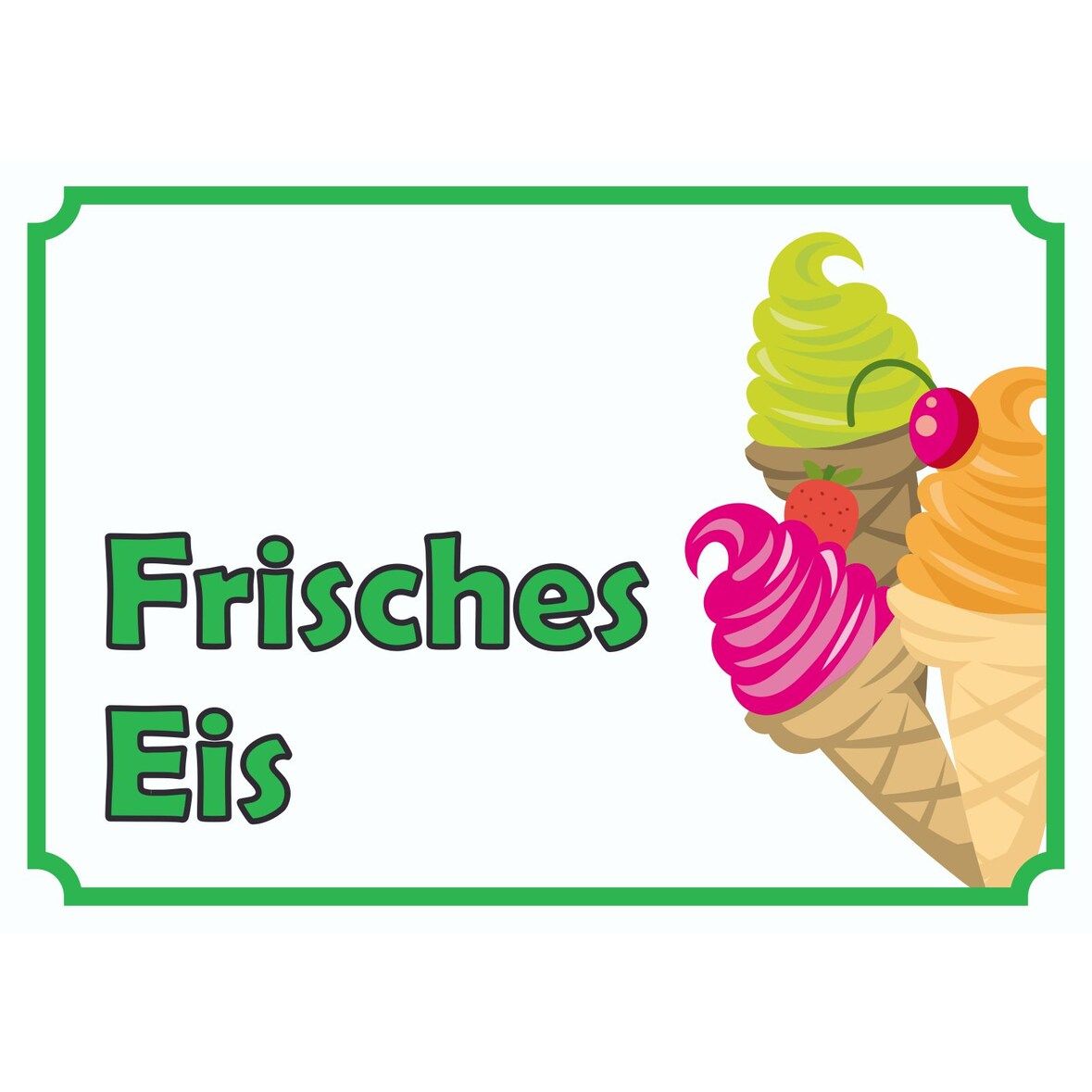 Frisches Eis Schild A6 Rückseite selbstklebend