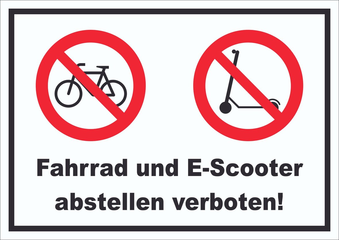 Schild Fahrrad und E-Scooter abstellen verboten A1 Rückseite selbstklebend
