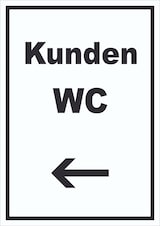 thumbnail of Kunden WC Schild mit Text und Richtungspfeil links Toilette hochkant A5 Rückseite selbstklebend