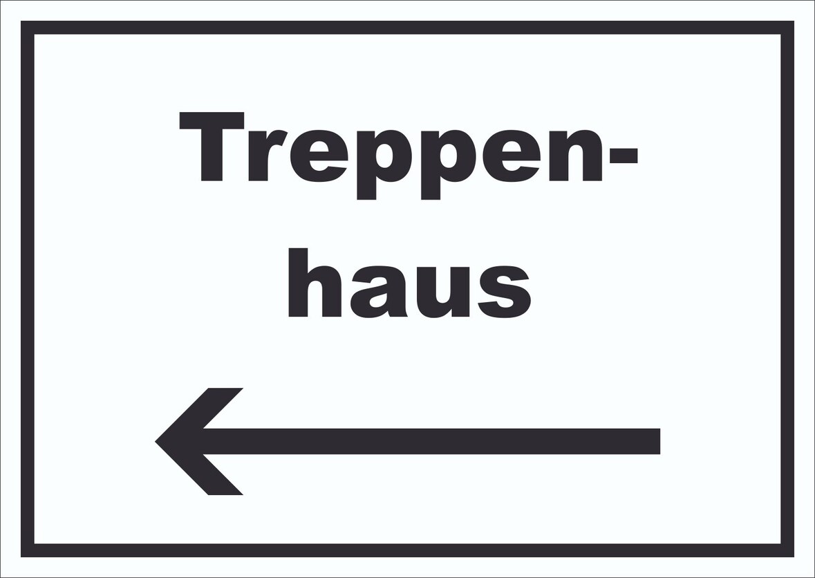 Treppenhaus Schild mit Text und Richtungspfeil links Stufen steigen waagerecht A4 (210x297mm)