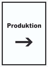thumbnail of Produktion Schild mit Text und Richtungspfeil rechts Herstellung hochkant A4 Rückseite selbstklebend