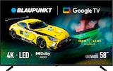 thumbnail of BLAUPUNKT Smart TV LED 58" 4K Ultra HD Google TV, HDR, WiFi, Bluetooth 5.1, 3 HDMI, 58UGC5500S