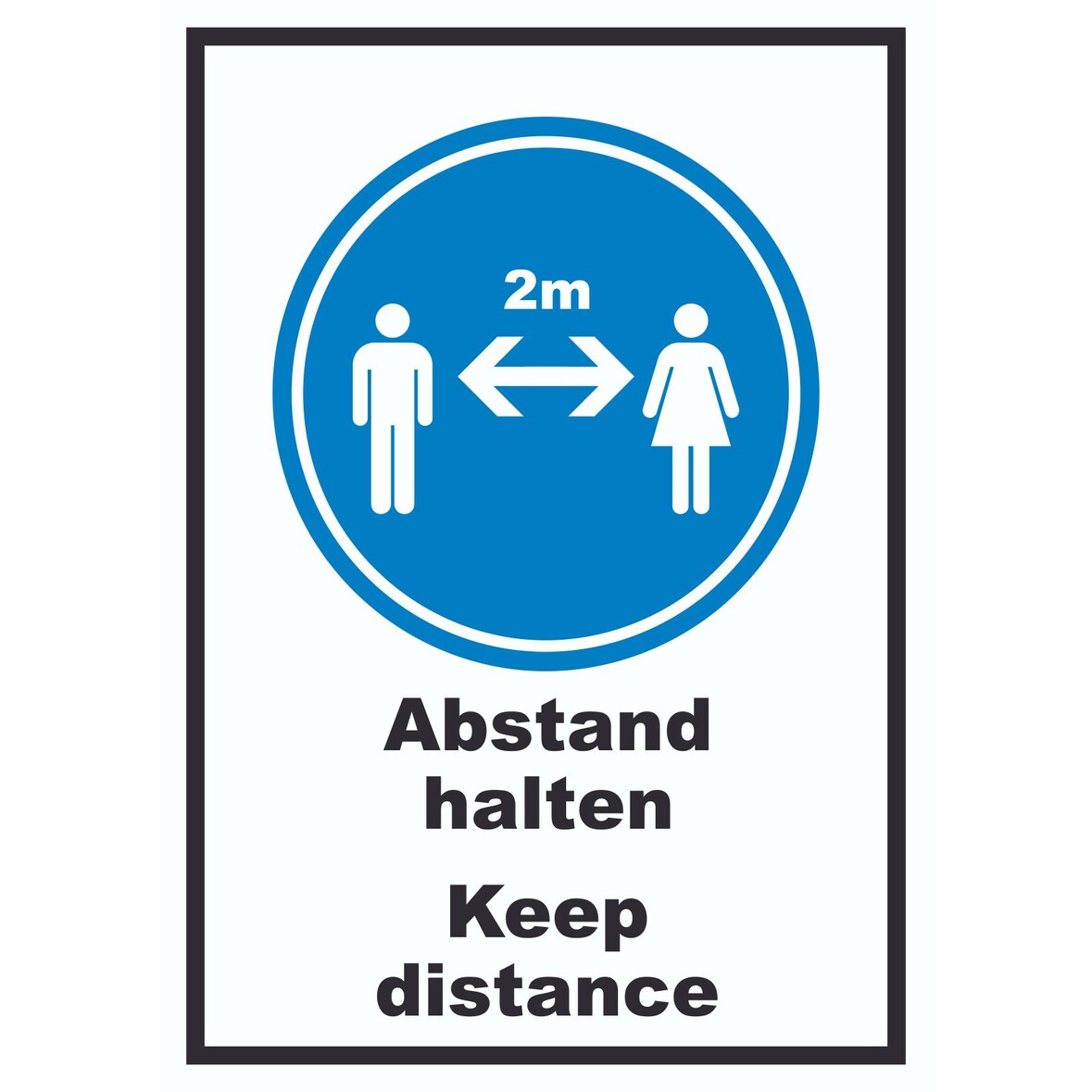 Abstand halten Keep distance Symbol und Text Schild A2 Rückseite selbstklebend