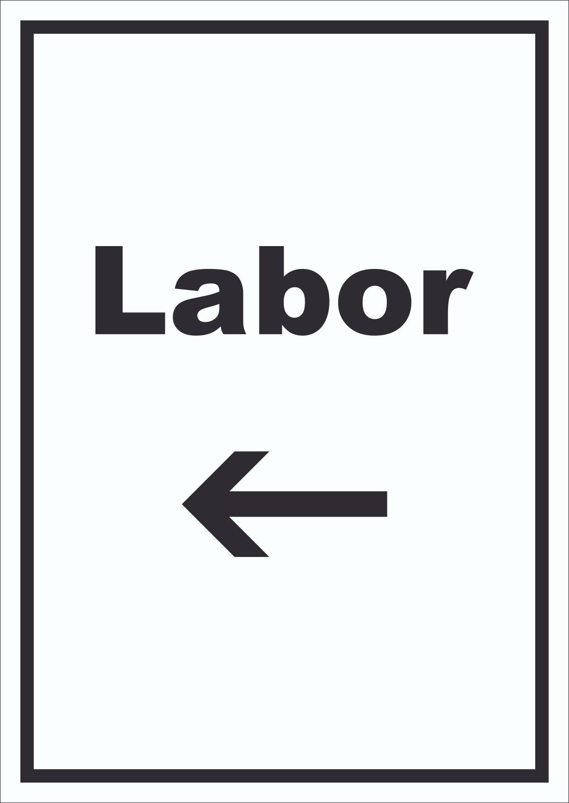 Labor Schild mit Text und Richtungspfeil links untersuchen forschen hochkant A6 (105x148mm)