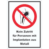 thumbnail of Kein Zutritt für Personen mit Implantaten aus Metall Aufkleber A9 (37x52mm)