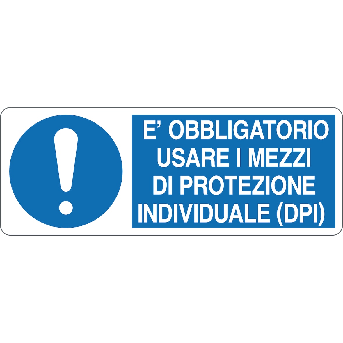 cartello alluminio 333x125 mm e' obbligatorio usare i mezzi di protezione individuale (dpi)