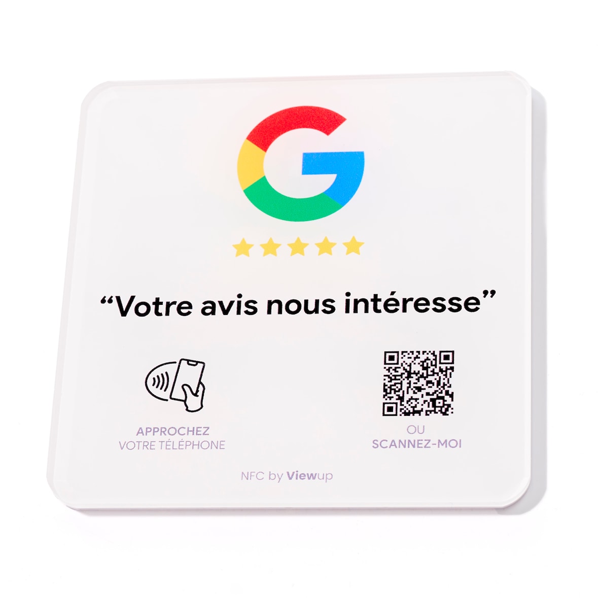 Plaque avis Google NFC connectée avec QR code Viewup - 10x10cm - Acrylique rigide - Blanc
