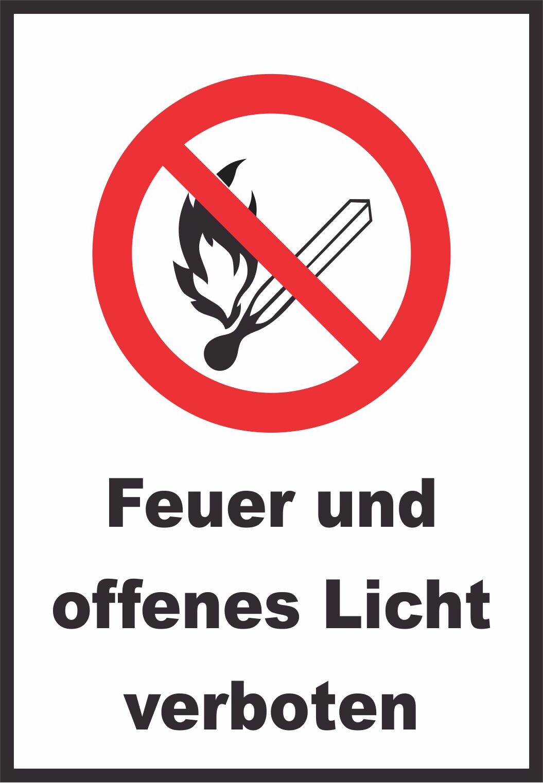 Feuer und offenes Licht verboten Schild A6 (105x148mm)