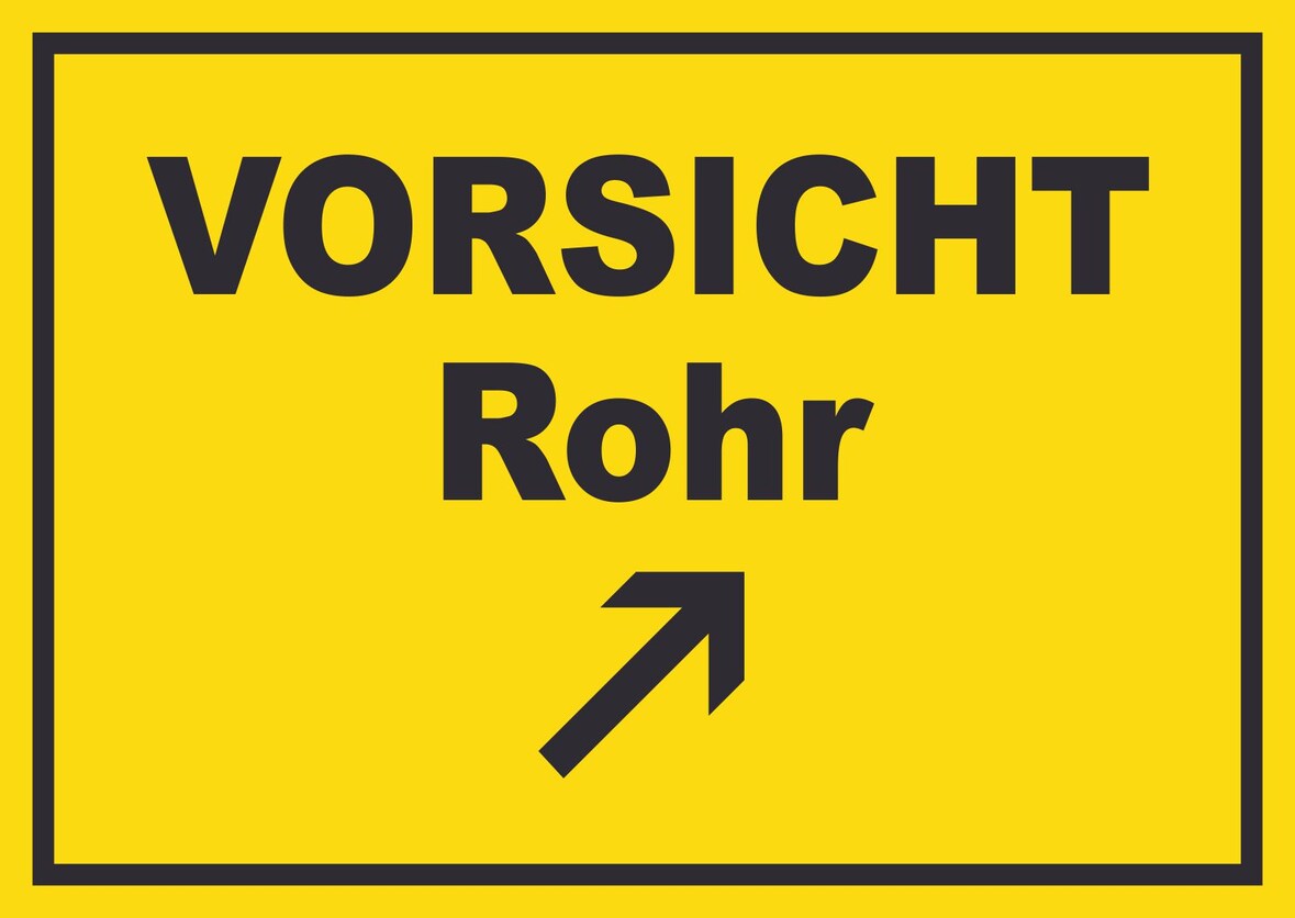 Vorsicht Rohr mit Richtungspfeil rechts oben Schild A1 (594x841mm)