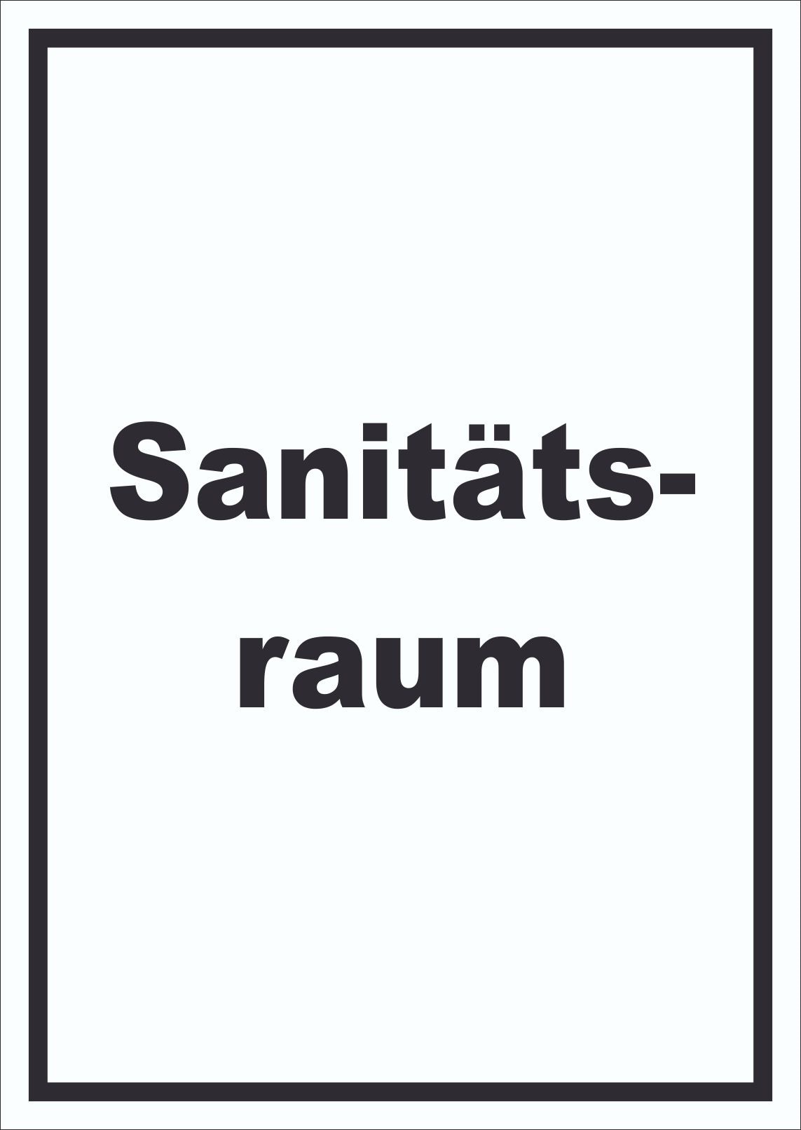 Sanitätsraum Schild mit Text Krankenzimmer hochkant A2 (420x594mm)