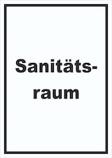 thumbnail of Sanitätsraum Schild mit Text Krankenzimmer hochkant A2 (420x594mm)
