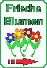 thumbnail of Verkaufsschild Schild Blumen Hochkant mit Pfeil rechts A3 Rückseite selbstklebend