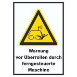 thumbnail of Warnung vor Überrollen durch ferngesteuerte Maschine A6 (105x148mm) Schild