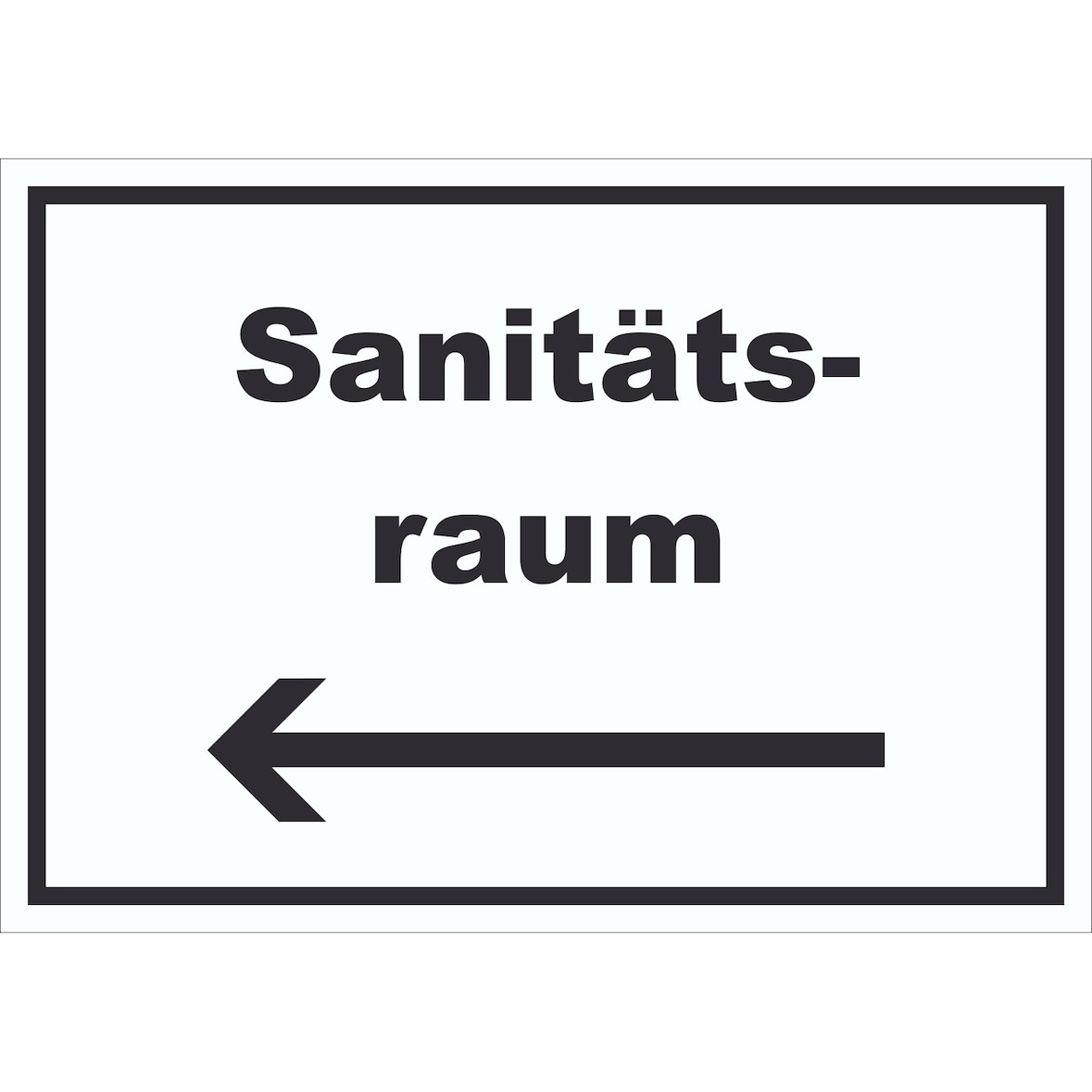 Sanitätsraum Schild mit Text und Richtungspfeil links Krankenzimmer waagerecht A5 (148x210mm)