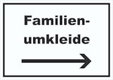 thumbnail of Familienumkleide Schild mit Text und Richtungspfeil rechts waagerecht A3 Rückseite selbstklebend