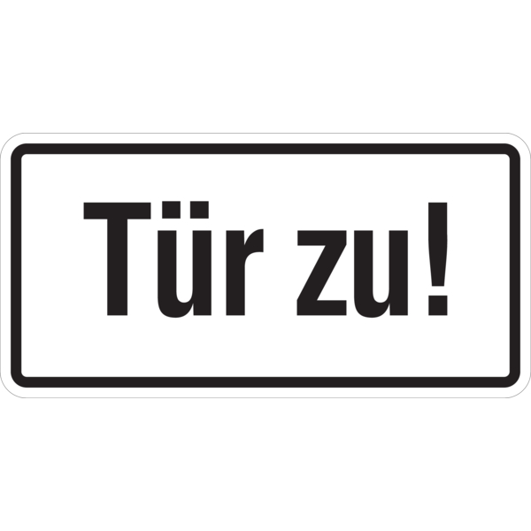 Türschild, Tür zu!, 50 x 100 mm, Folie - 100x50 mm Folie selbstklebend
