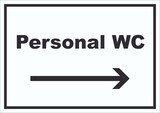 thumbnail of Personal WC Schild mit Text und Richtungspfeil rechts waagerecht A2 (420x594mm)