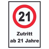 thumbnail of Zutritt ab 21 Jahre Schild A2 Rückseite selbstklebend