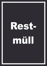 thumbnail of Restmüll Mülltrennung Schild mit Text hochkant A3 Rückseite selbstklebend