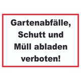 thumbnail of Gartenabfälle, Schutt und Müll abladen verboten Schild A6 (105x148mm)