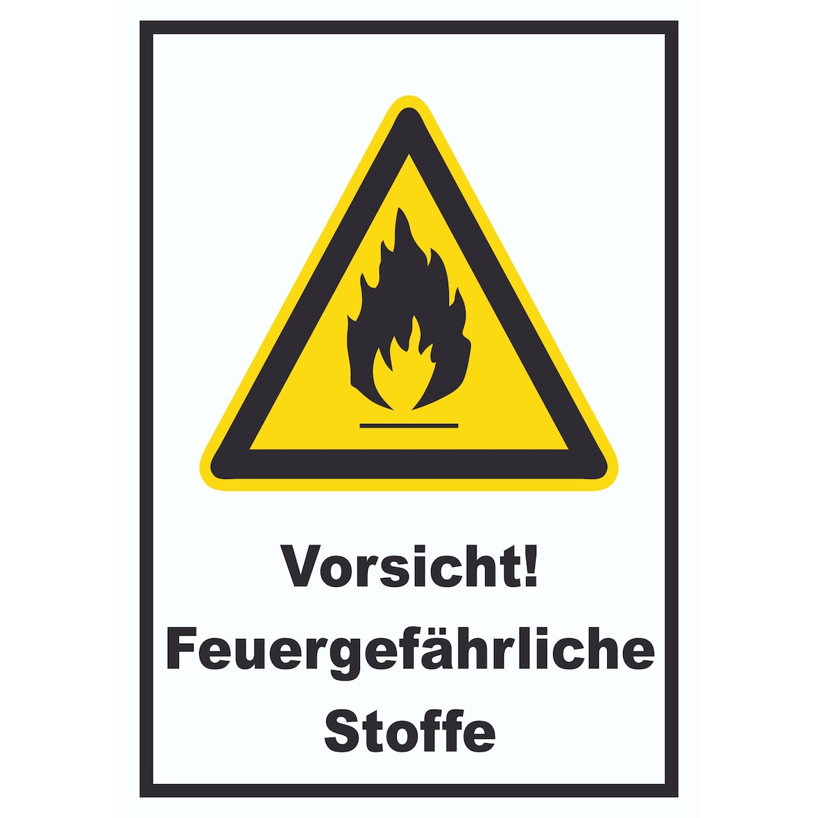 Vorsicht Feuergefährliche Stoffe Schild A4 Rückseite selbstklebend