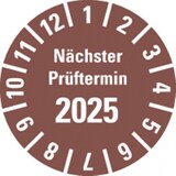 thumbnail of Dreifke® Prüfplakette Nächster Prüftermin 2025, braun, Polyesterfolie, Spez., Ø 20mm, 36 Stk.