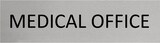 thumbnail of CombiCraft Aluminium Türschild Medical Office 165x45mm mit 3M-Tape zur Befestigung, einfache Kennzeichnung von Räumen und Bereichen