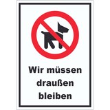 thumbnail of Wir müssen draußen bleiben Aufkleber A7 (74x105mm)