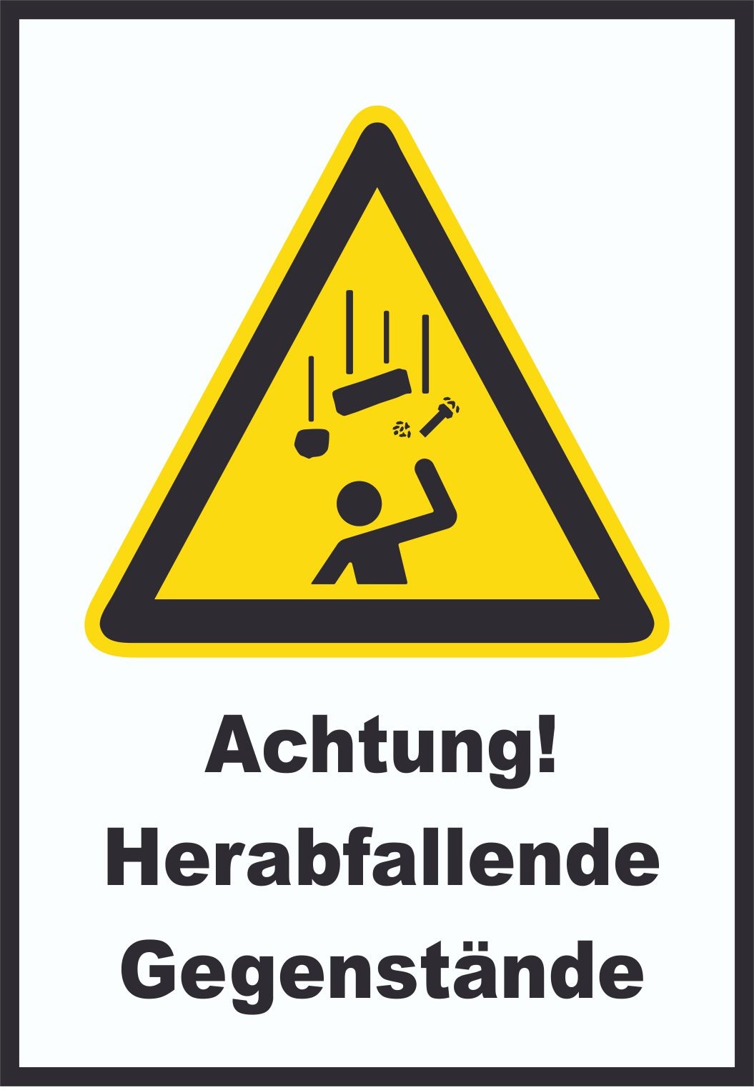 Achtung Herabfallende Gegenstände A3 (297x420mm) Schild