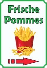 thumbnail of Frische Pommes Frites Schild Hochkant mit Pfeil rechts A5 (148x210mm)