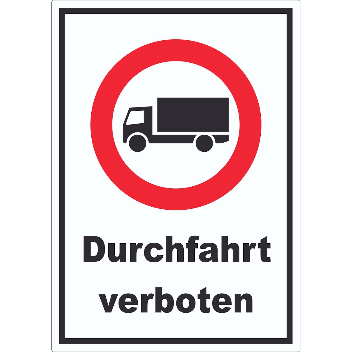 Durchfahrt verboten LKW Symbol Aufkleber A3 (297x420mm)