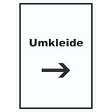 thumbnail of Umkleide Schild mit Text und Richtungspfeil rechts Ankleide Kabine hochkant A2 (420x594mm)