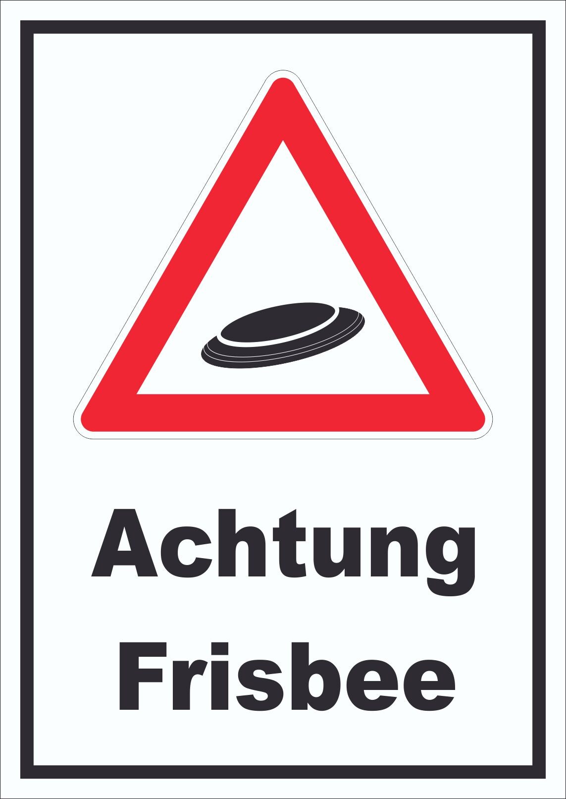 Achtung Frisbee Schild A4 (210x297mm)
