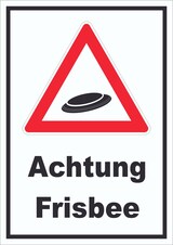 thumbnail of Achtung Frisbee Schild A4 (210x297mm)