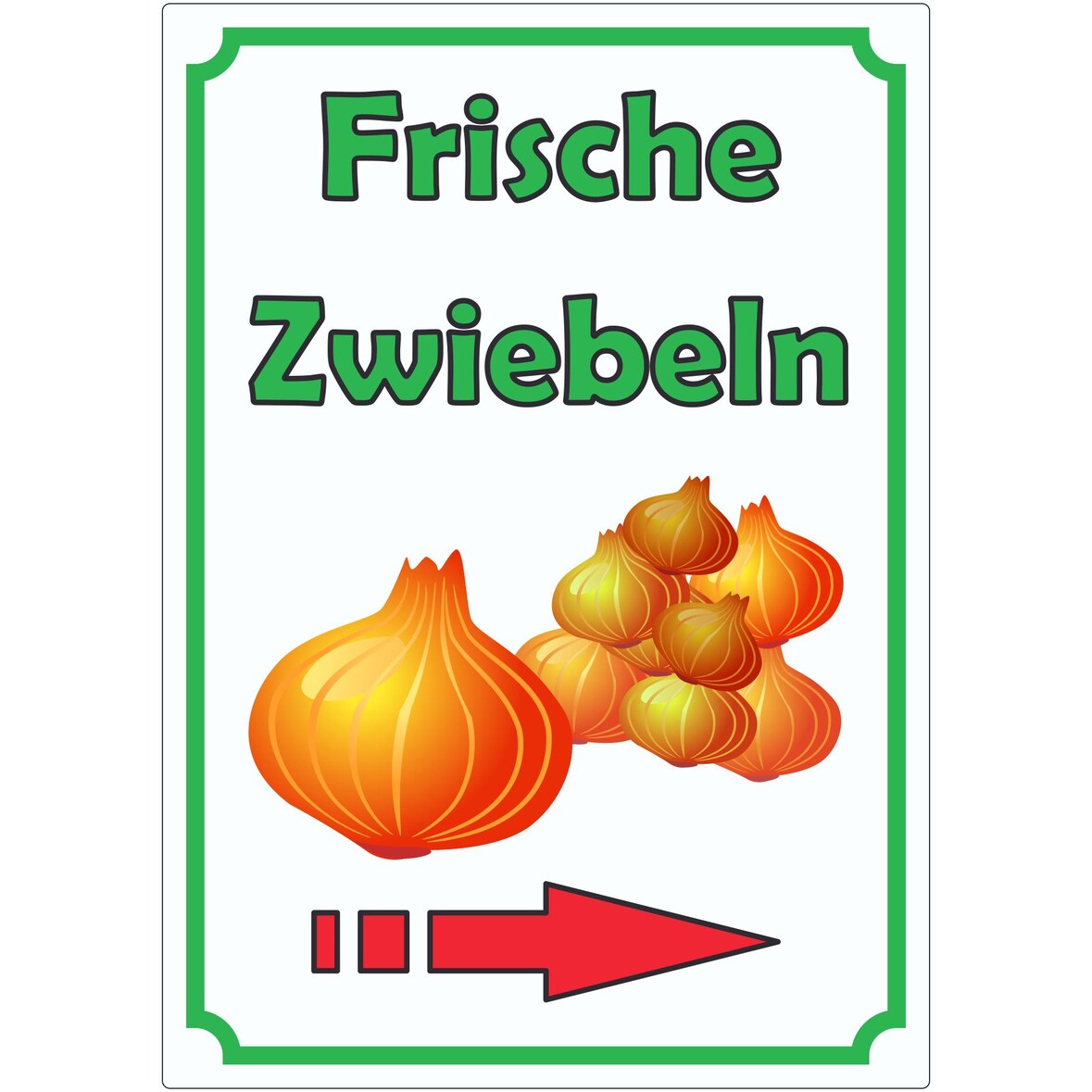 Werbeaufkleber Aufkleber Zwiebeln Hochkant mit Pfeil rechts A8 (52x74mm)