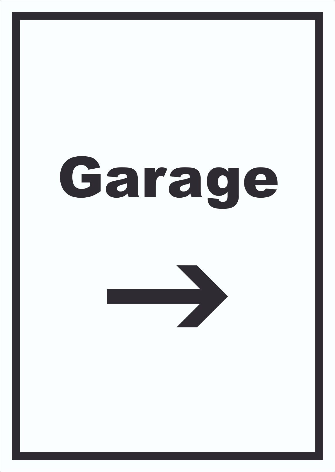 Garage Schild mit Text und Richtungspfeil rechts Auto Stellplatz hochkant A1 (594x841mm)