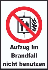thumbnail of Aufzug im Brandfall nicht benutzen Schild A3 (297x420mm)