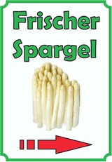 thumbnail of Verkaufsschild Schild Spargel Hochkant mit Pfeil rechts A2 (420x594mm)