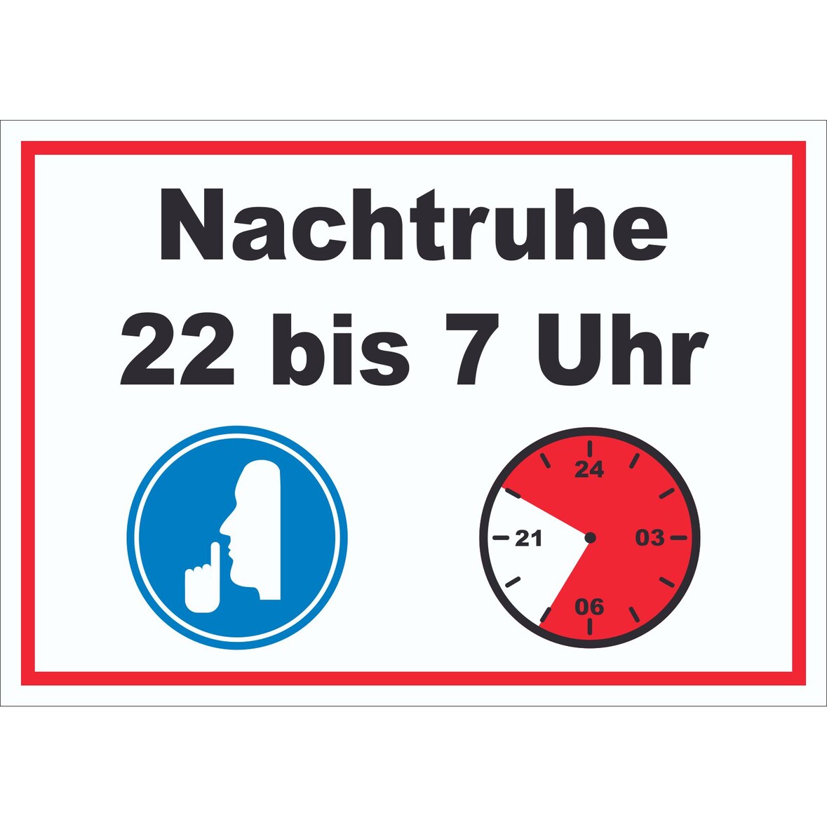 Nachtruhe 22 bis 7 Uhr Schild A2 Rückseite selbstklebend
