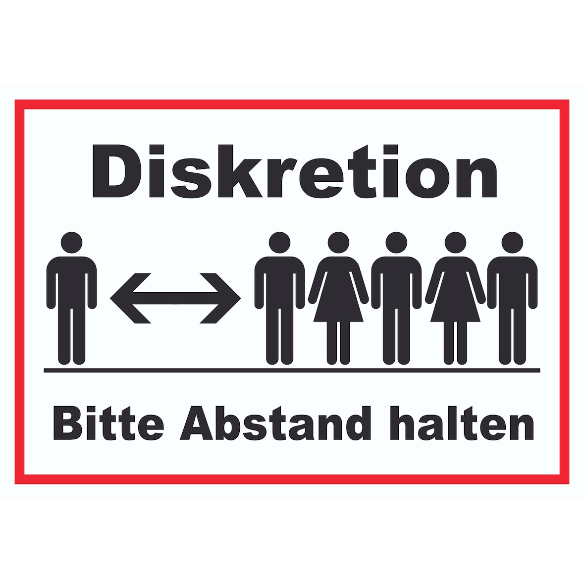 Diskretion Bitte Abstand halten Schild Rücksichtnahme A0 (841x1189mm)