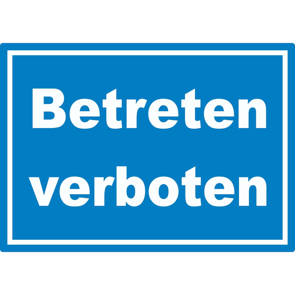 Betreten verboten Aufkleber weiß-blau A4 (210x297mm)