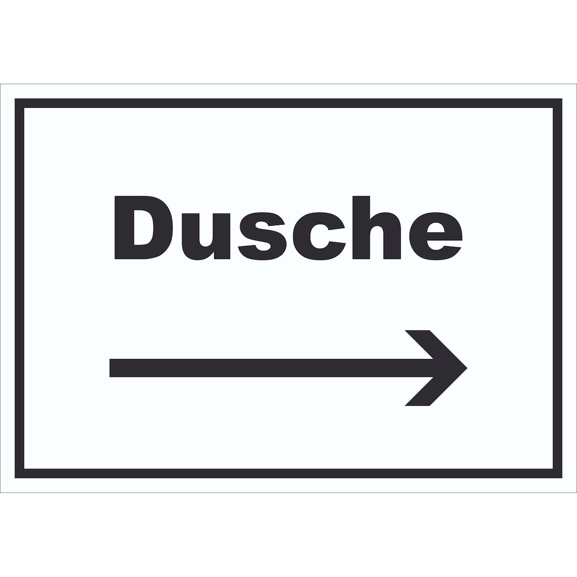 Dusche Schild mit Text und Richtungspfeil rechts waschen Hygiene waagerecht A5 (148x210mm)