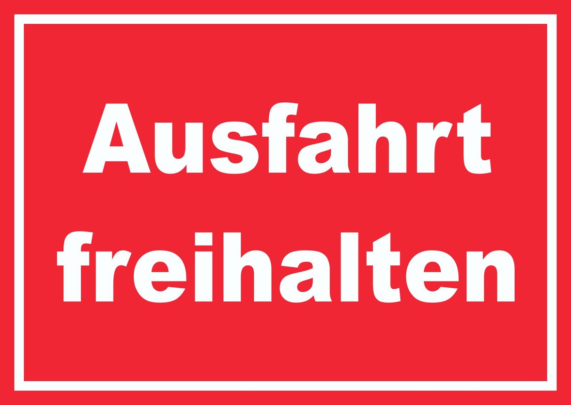 Ausfahrt freihalten Schild weiß-rot A0 (841x1189mm)